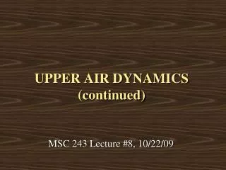 UPPER AIR DYNAMICS (continued)