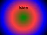 Idiom - slide 1