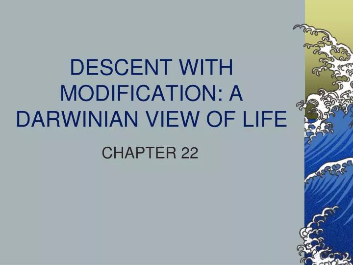 descent with modification a darwinian view of life