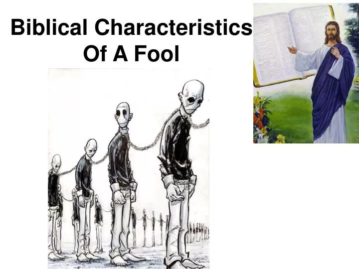 biblical characteristics of a fool