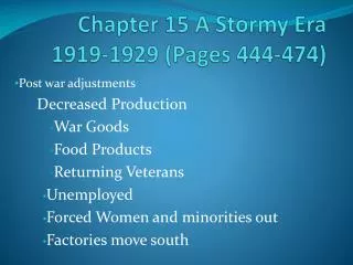 Chapter 15 A Stormy Era 1919-1929 (Pages 444-474)