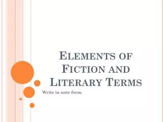 Elements of Fiction and Literary Terms