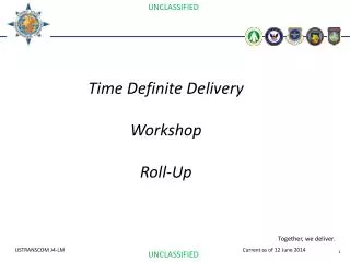 Time Definite Delivery Workshop Roll-Up