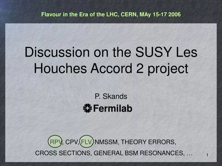 discussion on the susy les houches accord 2 project