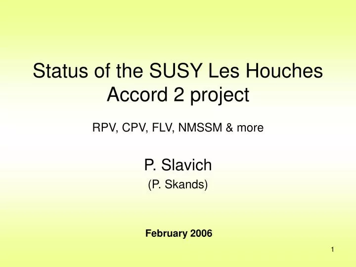 status of the susy les houches accord 2 project rpv cpv flv nmssm more