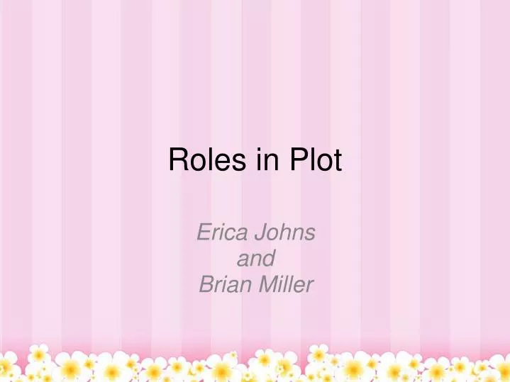 roles in plot