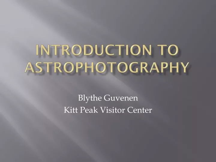 introduction to astrophotography