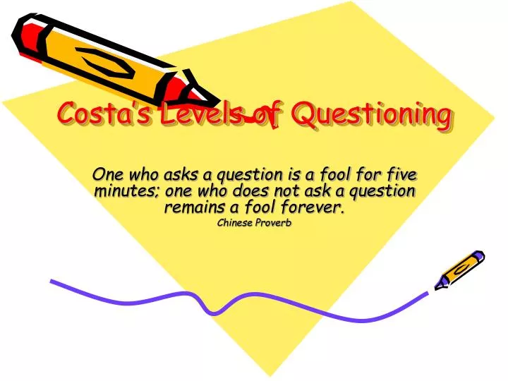 costa s levels of questioning