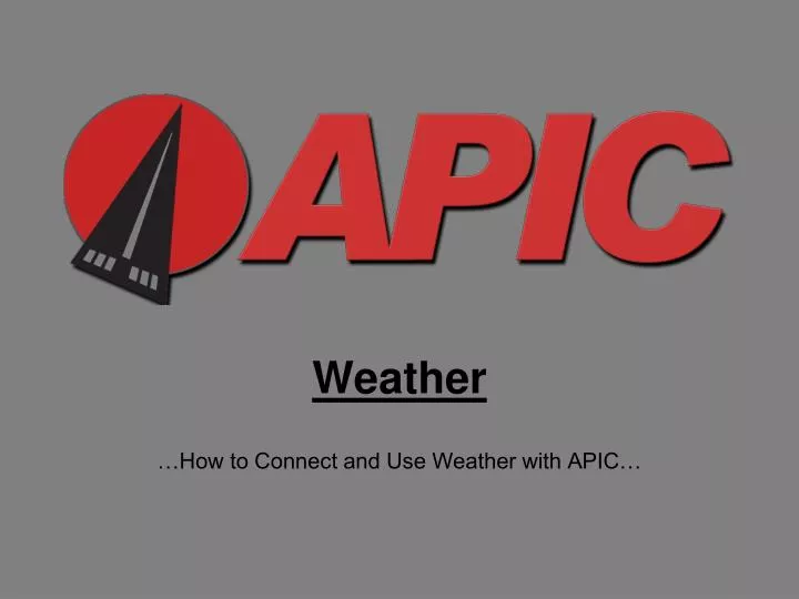 weather how to connect and use weather with apic