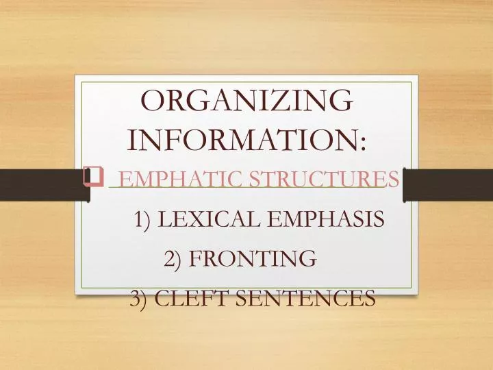 organizing information