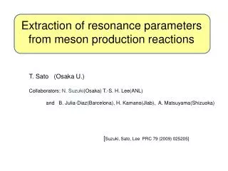 Extraction of resonance parameters from meson production reactions