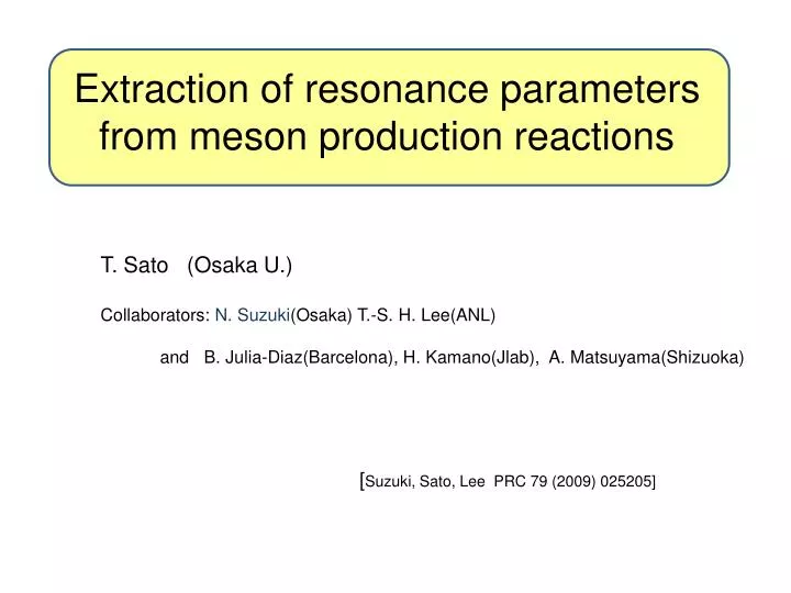 extraction of resonance parameters from meson production reactions
