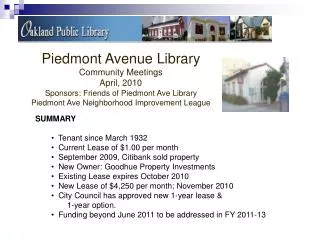 Piedmont Avenue Library Community Meetings April, 2010 Sponsors: Friends of Piedmont Ave Library
