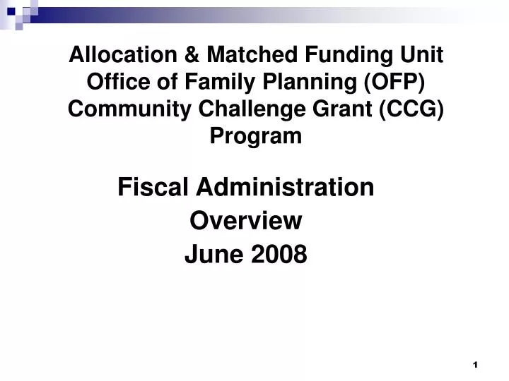 allocation matched funding unit office of family planning ofp community challenge grant ccg program