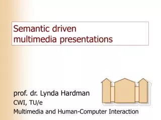 Semantic driven multimedia presentations