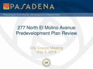 277 North El Molino Avenue Predevelopment Plan Review