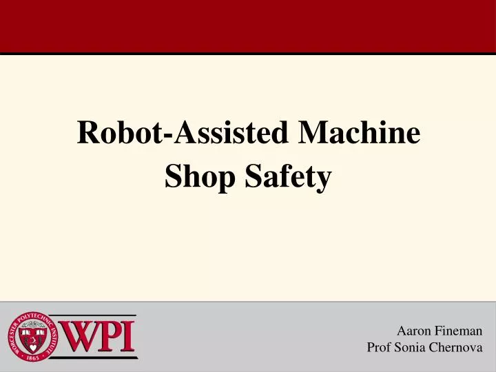 robot assisted machine shop safety