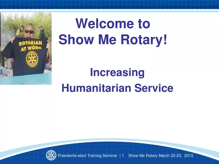 welcome to show me rotary