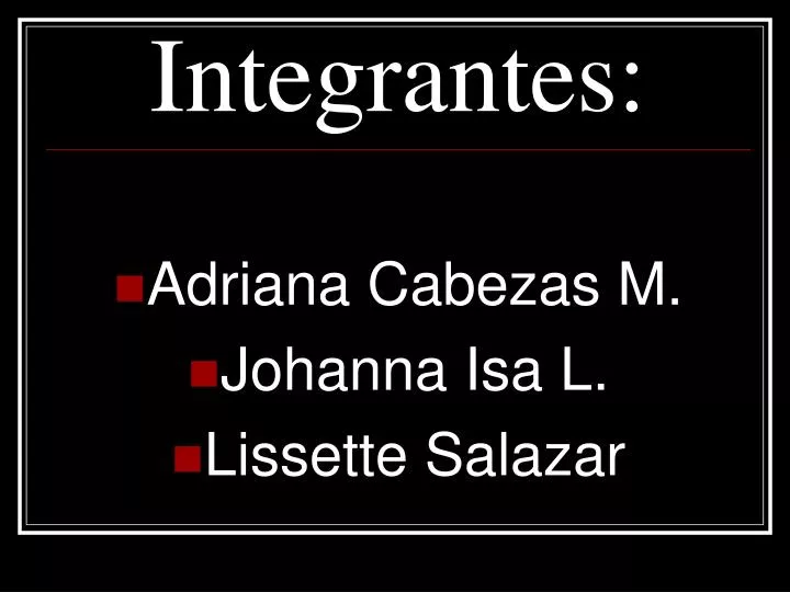 integrantes