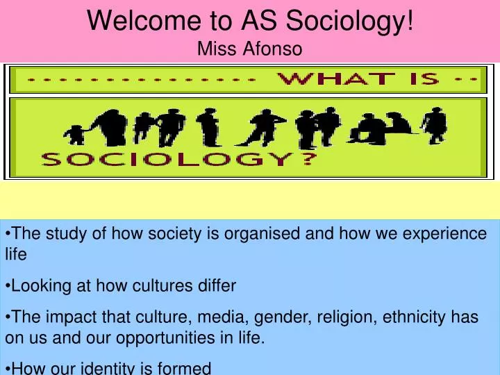 welcome to as sociology miss afonso
