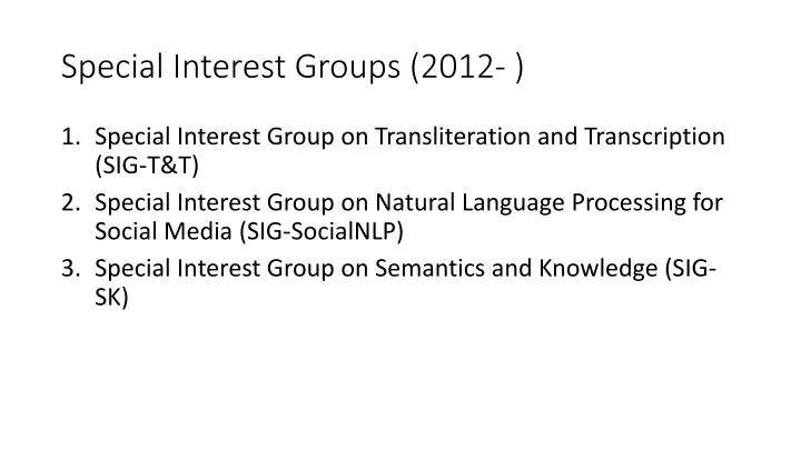 special interest groups 2012