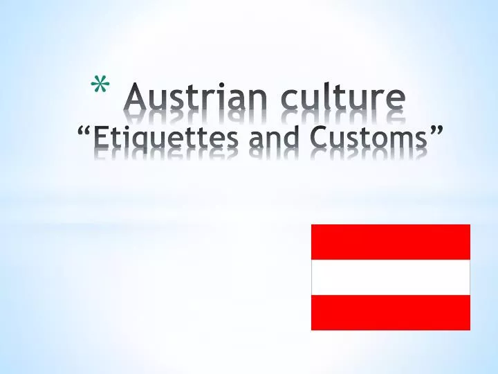 austrian culture etiquettes and customs
