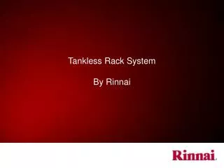 Tankless Rack System By Rinnai