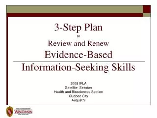 3-Step Plan to Review and Renew Evidence-Based Information-Seeking Skills