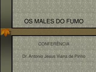 os males do fumo
