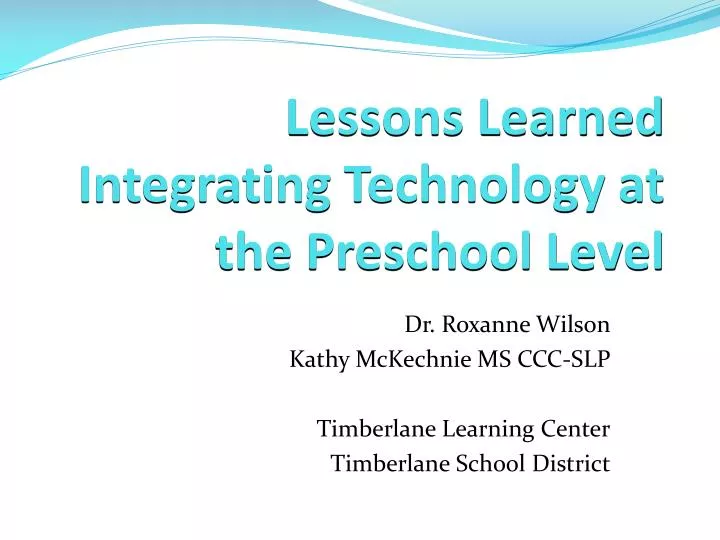 lessons learned integrating technology at the preschool level