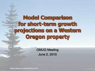 Model Comparison for short-term growth projections on a Western Oregon property