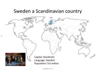 Sweden a Scandinavian country