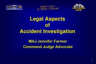 Legal Aspects of Accident Investigation
