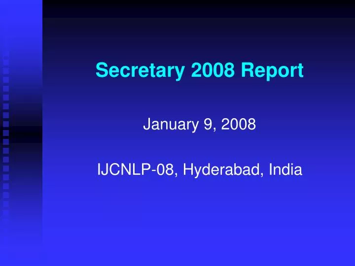 secretary 2008 report