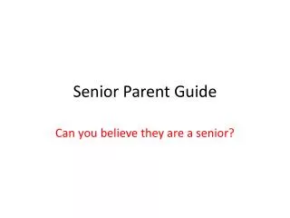 Senior Parent Guide