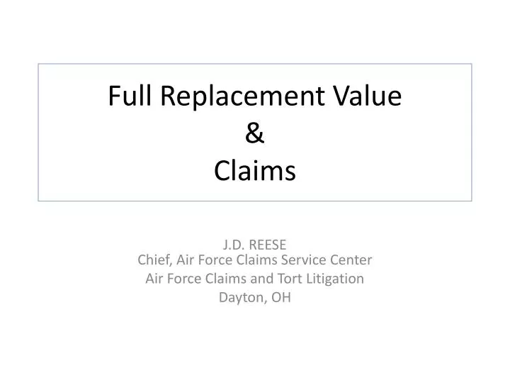 full replacement value claims