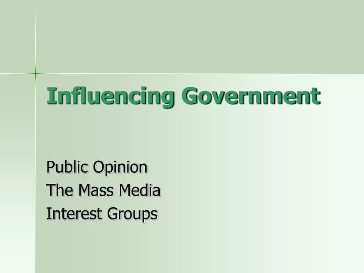 influencing government