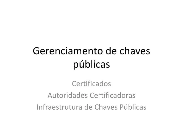 gerenciamento de chaves p blicas