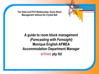 The Hotel and PCO Relationship: Room Block Management without the Crystal Ball