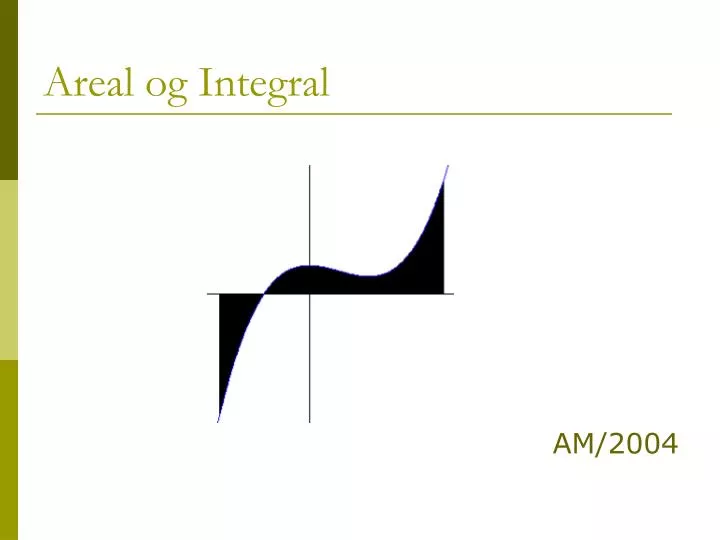 areal og integral