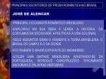 PRINCIPAIS ESCRITORES DE PROSA ROMÂNTICA NO BRASIL - slide 1