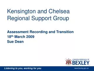 Kensington and Chelsea Regional Support Group