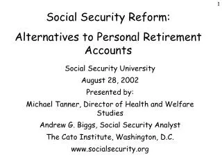 Social Security Reform: Alternatives to Personal Retirement Accounts