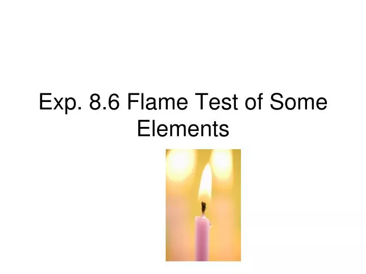 exp 8 6 flame test of some elements