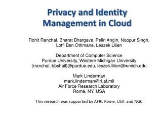 Privacy and Identity Management in Cloud