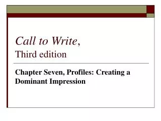 Call to Write , Third edition