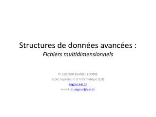 structures de donn es avanc es fichiers multidimensionnels