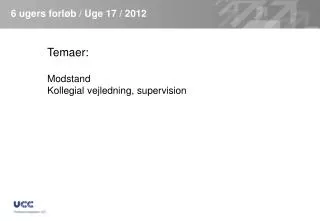 6 ugers forl b uge 17 2012
