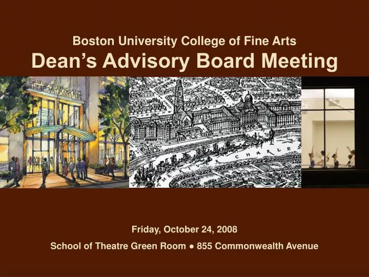 boston university college of fine arts dean s advisory board meeting