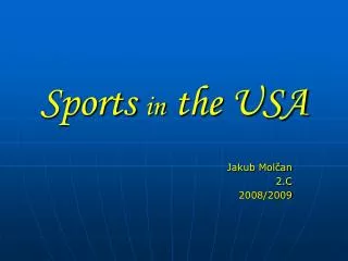 Sports in the USA